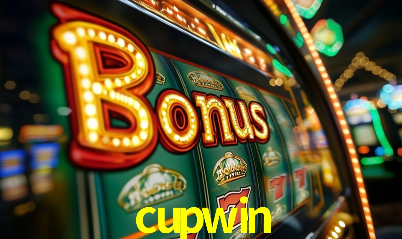 Jogos com bônus e suporte 24h na cupwin